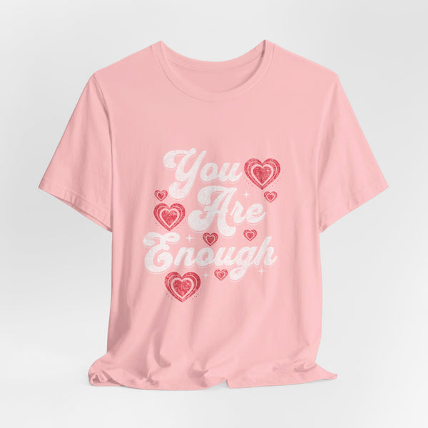 You Are Loved Unisex Tee - Mental Health Awareness, Empathy, Self Love, Kindness Matters t-shirt