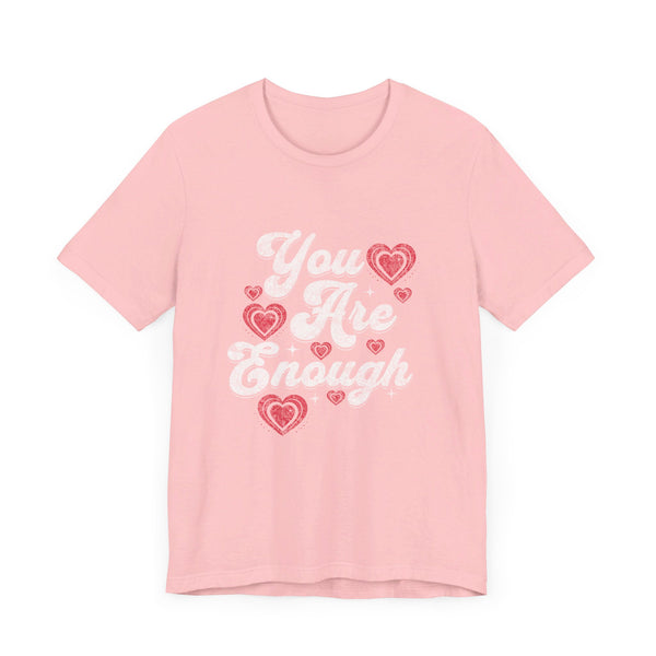 You Are Loved Unisex Tee - Mental Health Awareness, Empathy, Self Love, Kindness Matters t-shirt