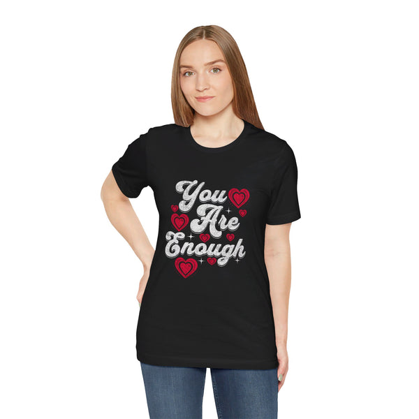 You Are Loved Unisex Tee - Mental Health Awareness, Empathy, Self Love, Kindness Matters t-shirt