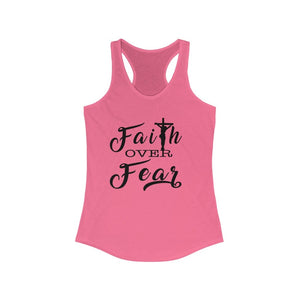 Faith Over Fear | Faith Over Fear Tank Top | Christian Shirts | Religious Shirt | Inspirational Christian Shirt | Motivational Shirt - The Illy Boutique