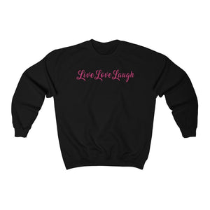 Live Laugh Love Sweatshirt | Live Laugh Love | Valentines Shirt - The Illy Boutique