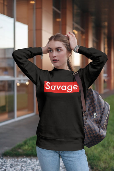 Savage | Savage Sweatshirt - The Illy Boutique