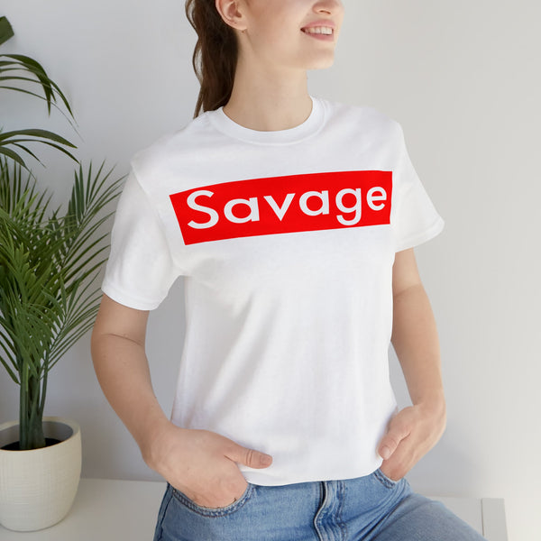 Savage" Special Edition White Shirt, Grey Shirt, Black Shirt, Shirts For Hipster, Gifts For Them,Gift for her, gift for him - The Illy Boutique
